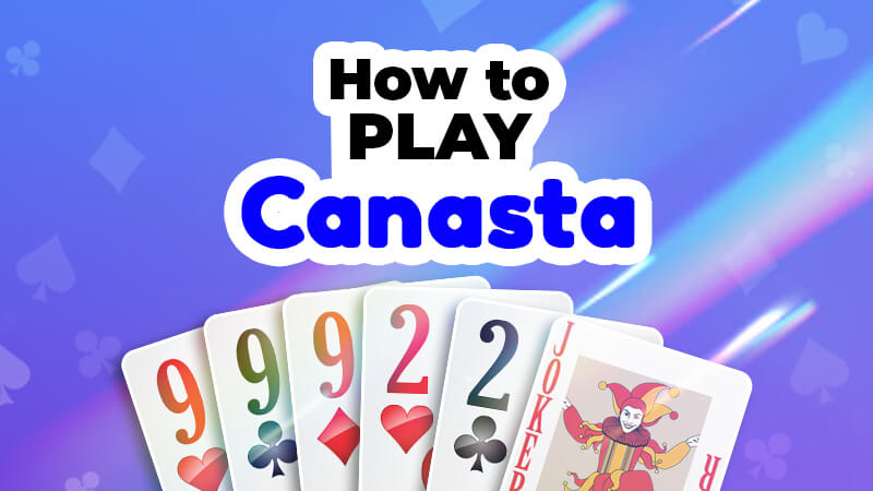 How-to-play-Canasta how to play canasta
