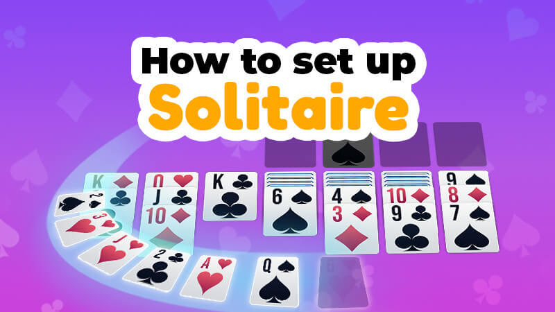 How-to-set-up-Solitaire set up Solitaire